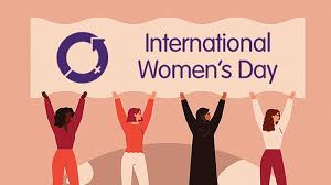“INTERNATIONAL WOMEN’S DAY: WHY WE SHOULD CELEBRATE THE WOMEN IN OUR LIVES”